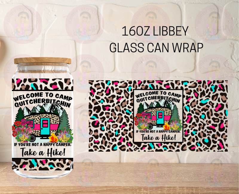 Camp Quitcherbitchin' UV DTF Sticker