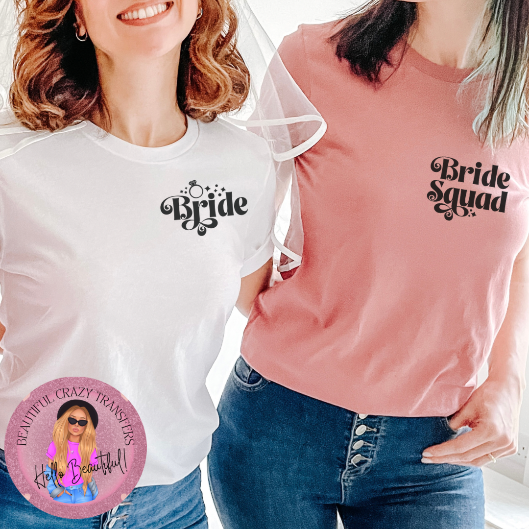 Bride Squad Pocket DTF Transfer (Bride Squad Pocket Transfer Only)