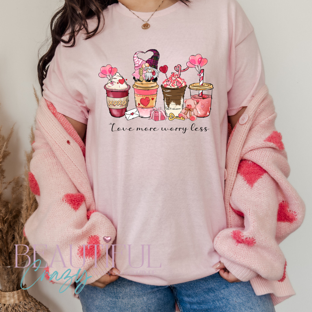 Love More Worry Less Valentine Gnome DTF Transfer