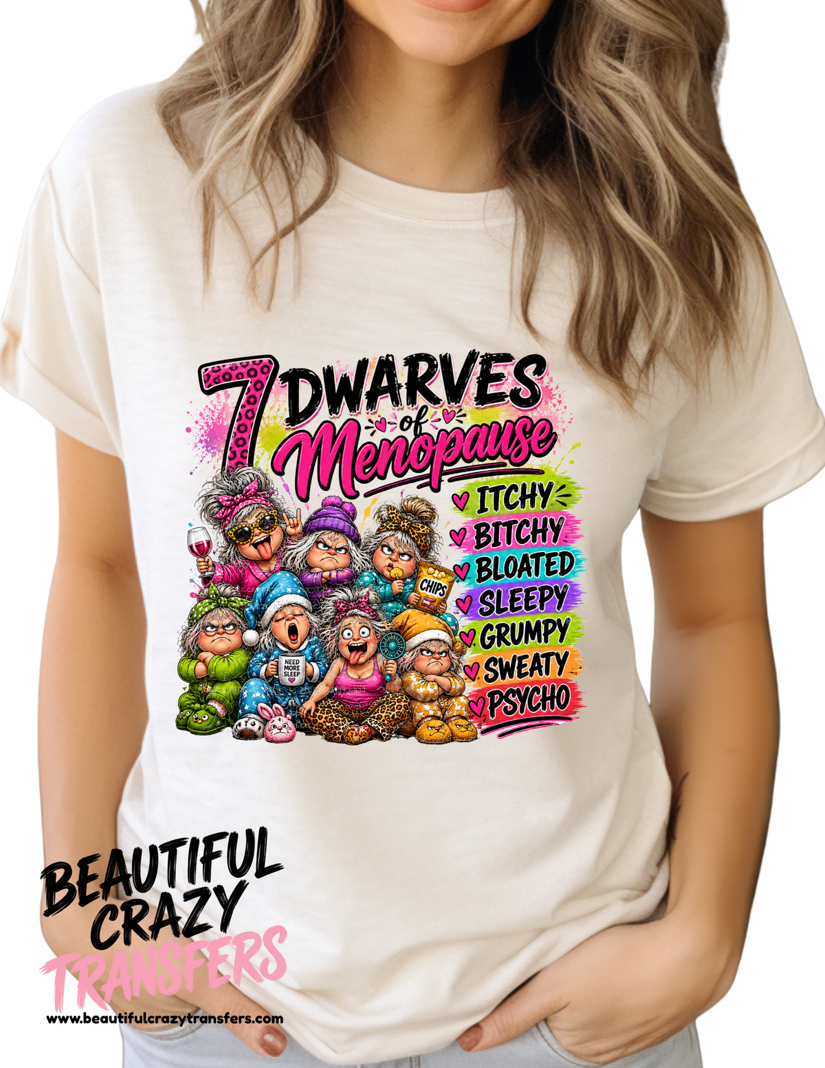 7 Dwarves of Menopause TShirt