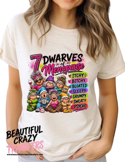 7 Dwarves of Menopause TShirt