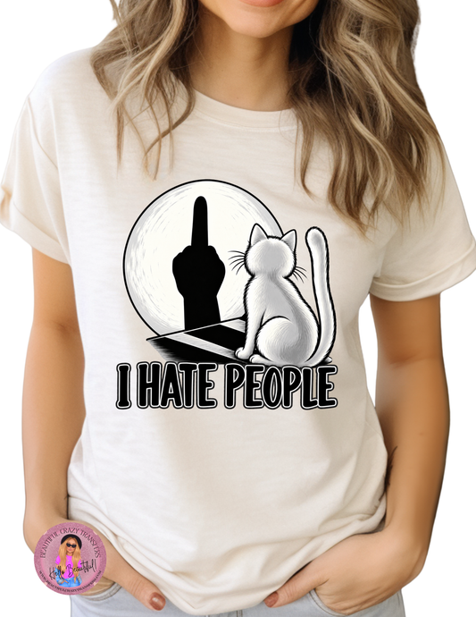 I Hate People TShirt
