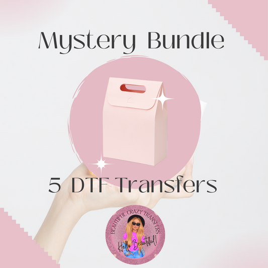 Mystery Bundle-5 DTF Transfer