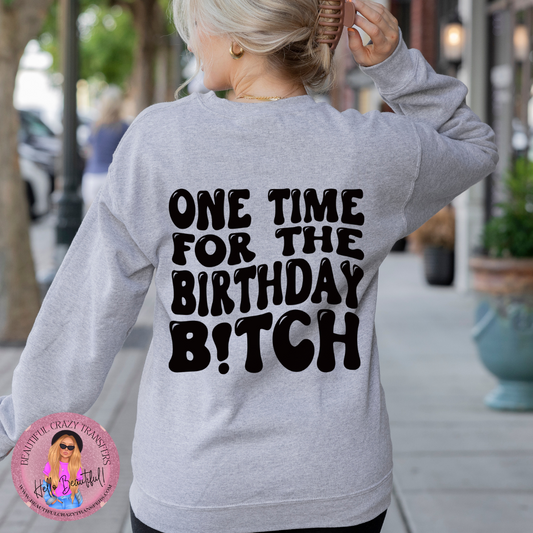 Birthday Bitch DTF Transfer