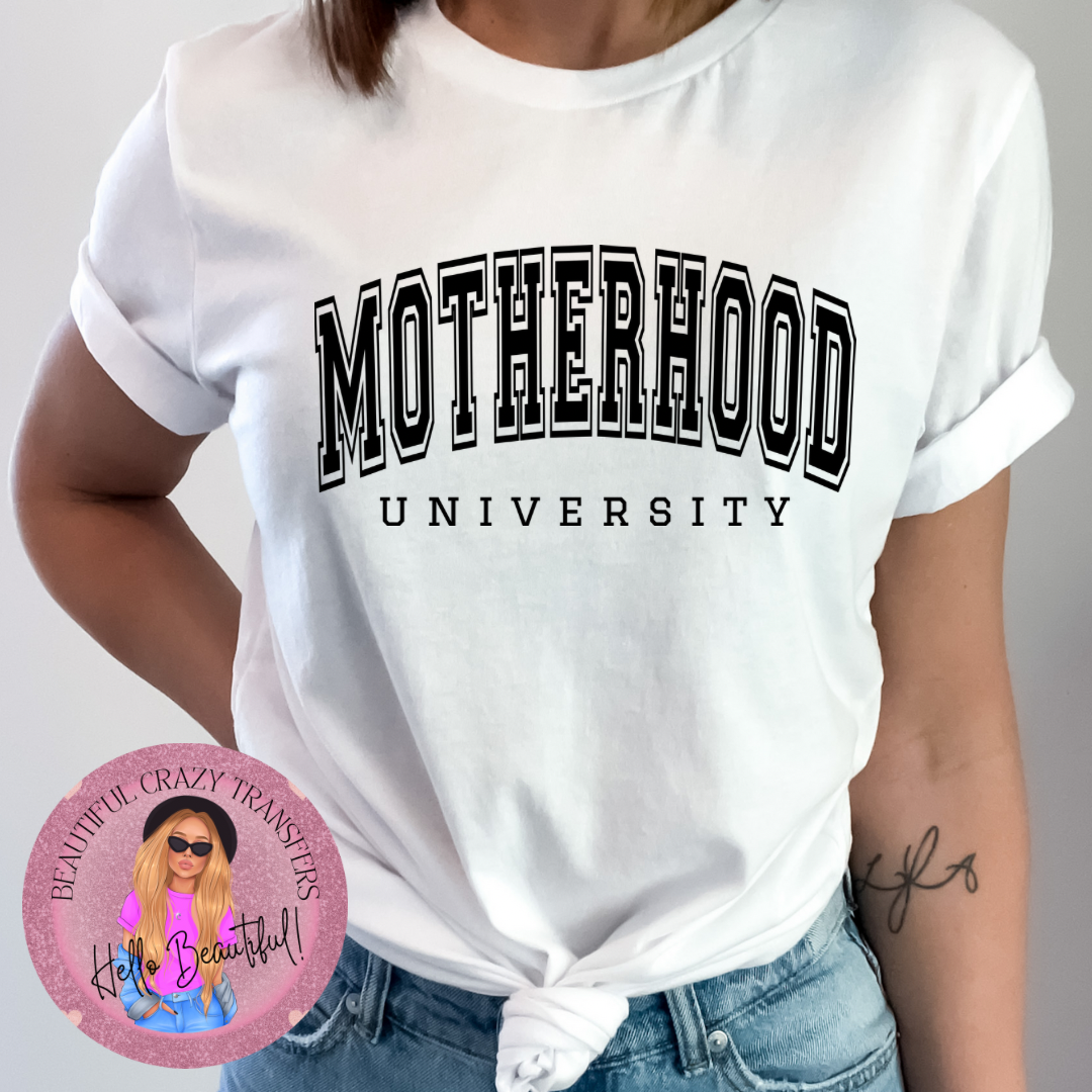 Motherhood University (Black Puff Print)TShirt