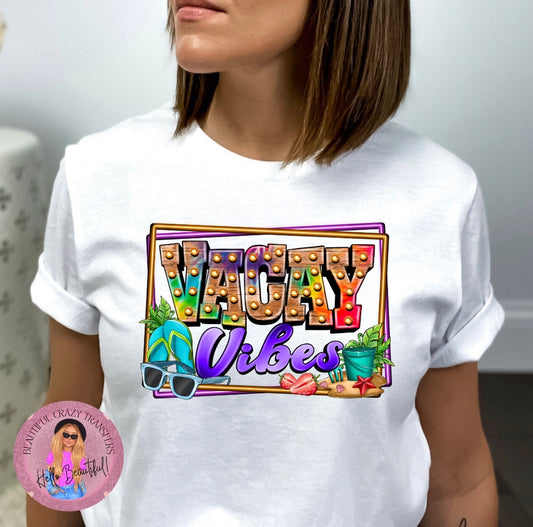 Vacay Vibes TShirt