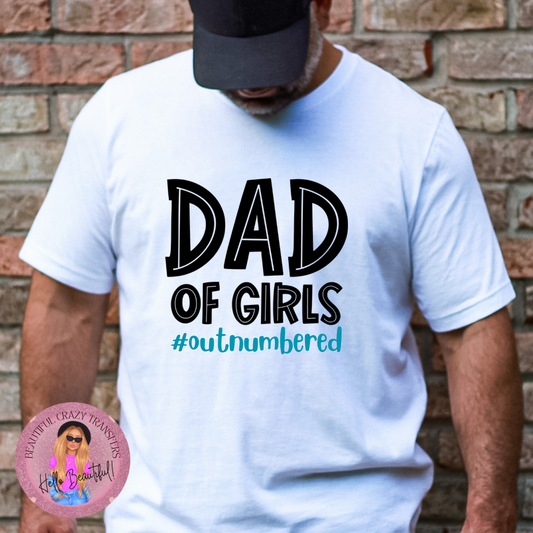 Dad of Girls DTF Transfer