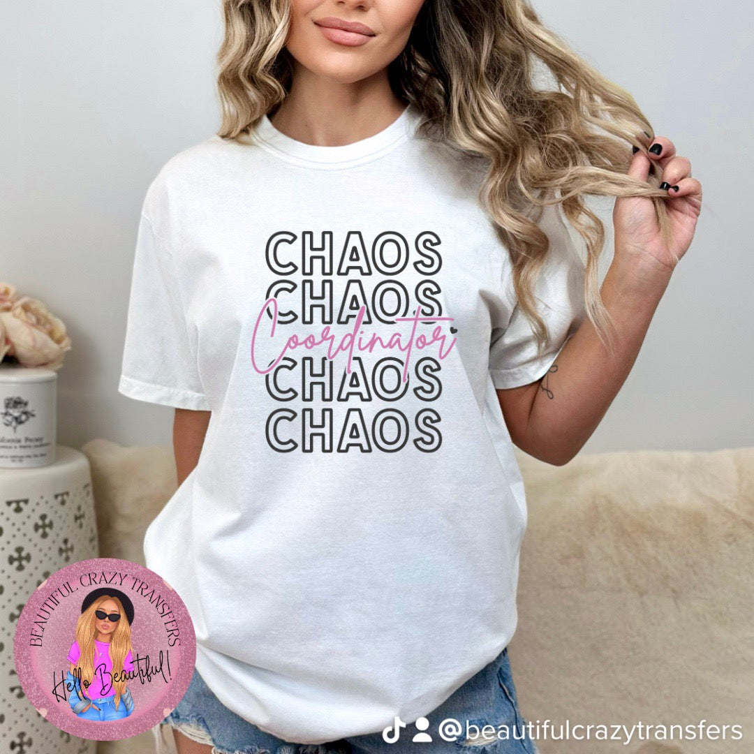 Chaos Coordinator TShirt