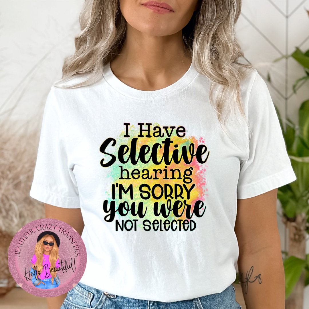 Selective Hearing TShirt